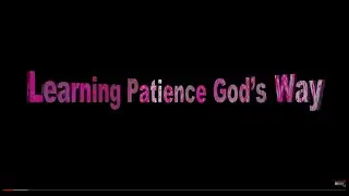 Learning Patience God&rsquo;s Way (English - Malayalam) | Pastor James Chacko, Ph.D.