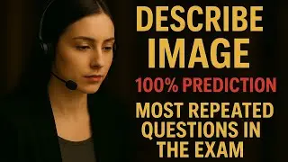 🎯PTE Academic & Core Describe Image | 100% Real Exam Questions | Must Practice for 2025!