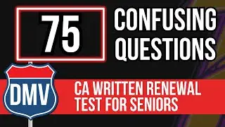 California DMV Renewal Test for Seniors 2026 (75 Difficult Questions)