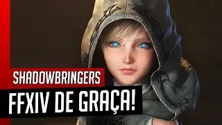 JOGUE FFXIV DE GRA&Ccedil;A por 30 DIAS! Novidades sobre EXPANS&Atilde;O SHADOWBRINGERS
