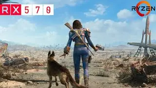Fallout 4 Vanilla | RX 570 4GB + Ryzen 5 1400 + 12GB RAM [1080p, Ultra Settings]