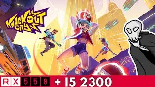 KNOCKOUT CITY na RX 550 | + i5-2300 | 12 GB RAM