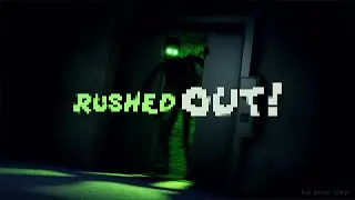 Rushed Out! Trailer