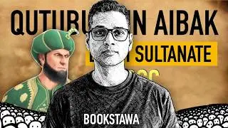 Qutubuddin Aibak | Delhi Sultanate History | Medieval History for UPSC