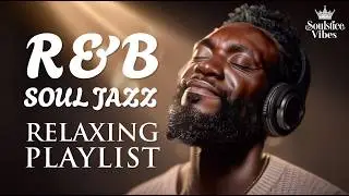 [Relax R&B] Twilight Soul &ndash; Deep R&B for Calm Reflections / Soul / Jazz | Focus /Study / Work