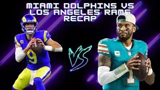 Los Angeles Rams Vs Miami Dolphins Week 10 Recap!