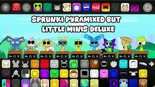 Incredibox Sprunki: Pyramixed But Little Minis Deluxe