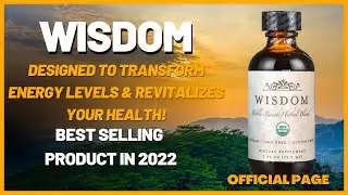 Wisdom Supplement Review - Does Wisdom Bible Based Herbal Work? Does Wisdom really work?