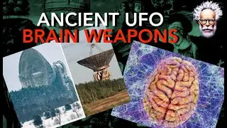 Ancient UFO - Brain Weapons
