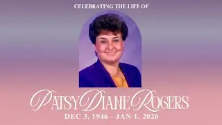 Patsy Diane Rogers - Celebration of Life - January 12, 2026