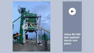 New Installation | 80-100 TPH Asphalt Mixing Plant by Atlas Technologies Pvt. Ltd.