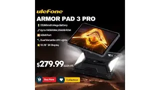 Ulefone Armor Pad 3 Pro Rugged Tablet 33280 mAh MediaTek MT8788 16GB  #eaffilifest #trending #viral