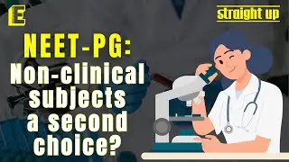 Why are NEET PG non-clinical subjects a second choice for students? Expert explains