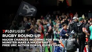 Welsh Rugby Union show their hand? A glimpse into Munster's future plus a free URC match for US fans