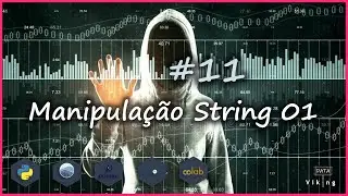 Python para análise de dados - #11 Manipulação de String - 01