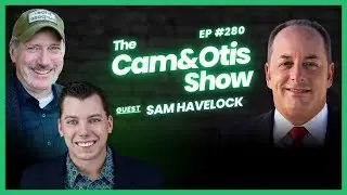 Sam Havelock - SOFX | Cam & Otis Show Ep. #280
