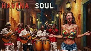 Old Havana Soul 🎶 Cuban Son & Vintage Jazz Fusion