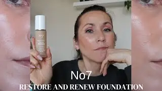 The NEW No7 Foundation is AMAZING! Restore & Renew Serum Foundation // DRUGSTORE MONTH