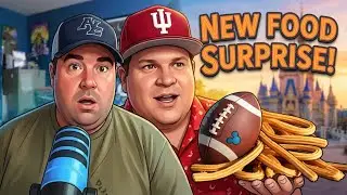 Breaking: Playoff Football Takes +NEW Disney Food That'll Surprise You