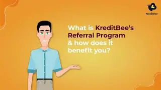 How does KreditBee's Referral Program benefit you?