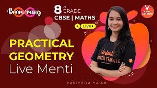 Practical Geometry Revision In One Shot | Boomerang Series |Class 8 Maths Chapter 3| Haripriya Ma'am
