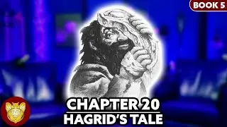 Chapter 20: Hagrid's Tale | Order of the Phoenix