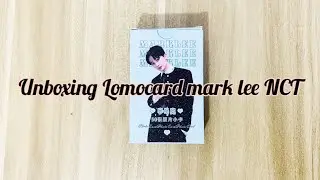 UNBOXING LOMOCARD MARK LEE NCT DREAM photocard unofficial