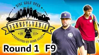 Disc Golf Open of PA | Rd 1 F9 | Horst, Frederick, Villa, Chace