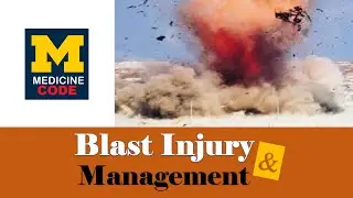 Blast Injury and Management