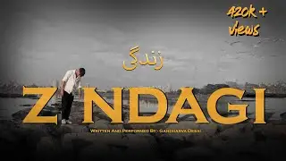 Zindagi - Gandharva Desai - Urdu StoryTelling Rap (Offical Audio)