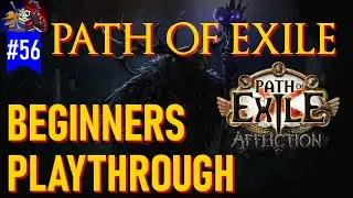 Path of Exile 3.23 Affliction league beginners playthrough Ep 56 | Zizaran Boneshatter Slayer build