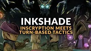 INKSHADE - The Next Inscryption Like Game (but Turn Based Tactics)?