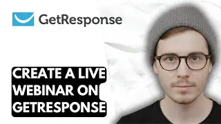 How To Create A Live Webinar On Getresponse [2026 Guide]