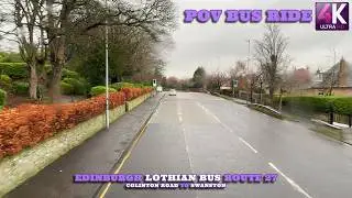 Bus Ride POV 4K | Edinburgh | Lothian Bus | Route 27 | Colinton Road to Swanston