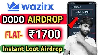 💥Biggest Crypto Loot Airdrop Flat ₹1700 | Wazir DODO Token Big Airdrop| Today Crypto Airdrop Loot🔥