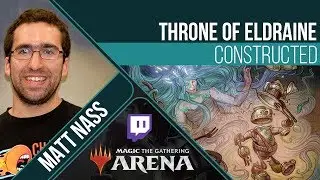 Throne of Eldraine - Standard | Channel Matt Nass