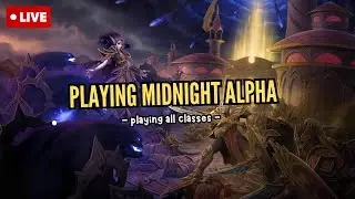 Playing Midnight Alpha | World of Warcraft | Live Gameplay - Luxthos