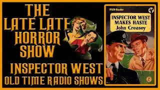 Inspector West detective Old Time Radio Shows All Night Long