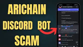 Arichain Community Warning: Latest Update + Ari Discord Scam Breakdown
