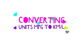 Converting Units: Miles per Gallon to Kilometers per Liter