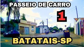 PASSEIO DE CARRO EM BATATAIS-SP - PARTE 1