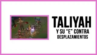 || Taliyah new E vs Dashes - Movimientos || Rework 2022 || League of legends ||