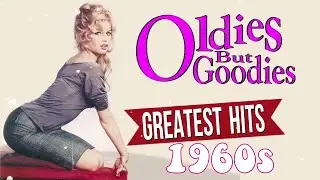 Best Oldies But Goodies 60s One Hit Wonder - Best Music Hits Of All Time - Super Hits Old Songs