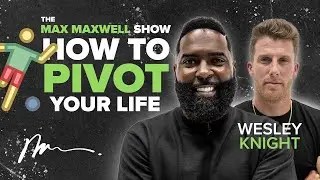 ⚽️ Soccer Star to 🏡 30 DEALS a MONTH. | The Max Maxwell Show w/ Wesley Knight