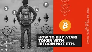 Simple Way to Buy ATARI TOKEN - no more CRAZY Gas Fees! (BTC to USDT to ATRI)