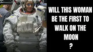 Will This Woman Be The First To Walk On The Moon?