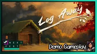 Log Away | Demo Gameplay | June 2025 Next Fest