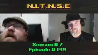 S-7 Ep-139 NITNSE Podcast topic: Channel news and more