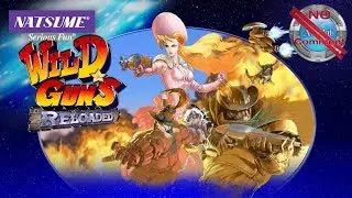 Wild Guns Reloaded Gameplay no commentary