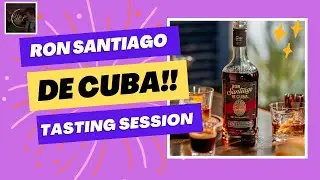 The Rum Tasting Sessions | Trying for the First Time Ron Santiago De Cuba | Yum or Yuk!